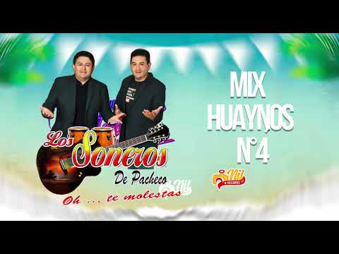 LOS SONEROS DE PACHECO - MIX HUAYNOS N° 4