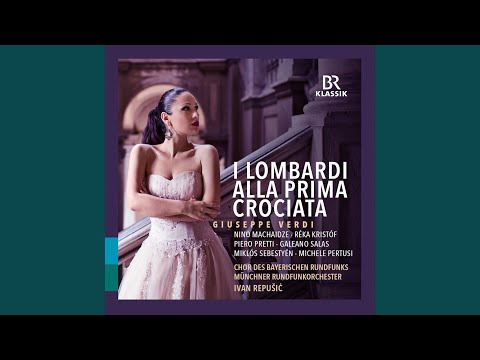 I lombardi alla prima crociata, Act I Scenes 4 & 5: Sciagurata! Hai tu creduto - Di perigli è...