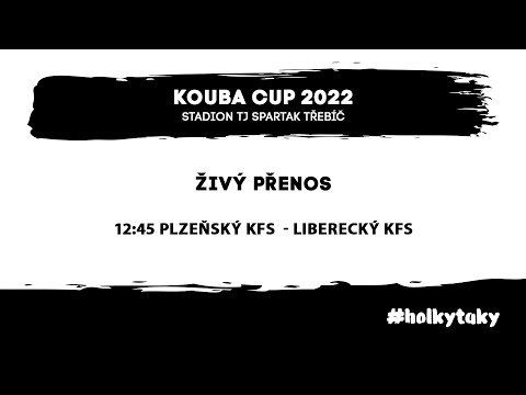 KOUBA CUP 2022: Plzeňský KFS  - Liberecký KFS (finálová skupina)