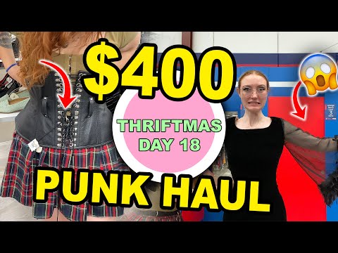 $400朋克服飾大搜羅 | 從舊貨市場淘朋克服飾!聖誕節第18天 ($400 PUNK CLOTHING HAUL |  THRIFT SHOPPING FOR PUNK OUTFITS!!! THRIFTMAS DAY 18)