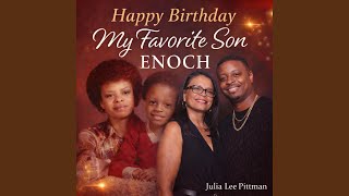 Happy Birthday My Favorite Son Enoch Love Mom