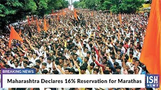 Maharashtra Declares 16% Reservation for Marathas