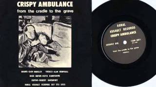 Crispy Ambulance - Four Minutes On The Frontline - Aural Assault