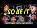 Clipse So Be It REACTION COMPILATION