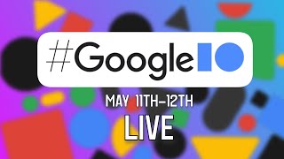 Google I/O 2022 LIVE