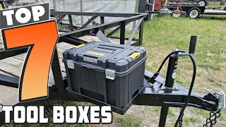 7 Must-Have Tool Boxes for Every Handyman
