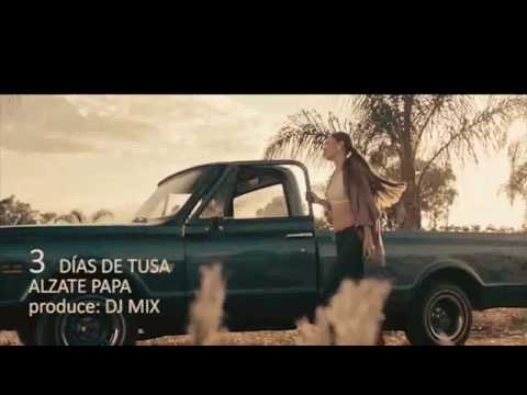 3 Días de tusa   ALZATE   Video oficial