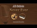 Never Ever - All Saints (Acoustic Karaoke)