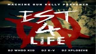 Machine Gun Kelly - Now I Know (Interlude) (#14, EST 4 Life) HD