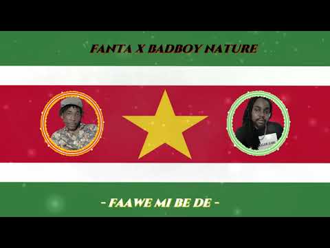 Fanta x BadBoy Nature   Faawe Mi Be De   (Prod. JWD)
