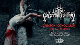 Crimson Iconoclasm - Perennial Isolation