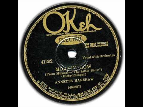 Annette Hanshaw - Moanin' Low
