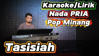 Download lagu TASISIAH ( Zalmon / David Iztambul ) Karaoke/Lirik Nada PRIA mp3