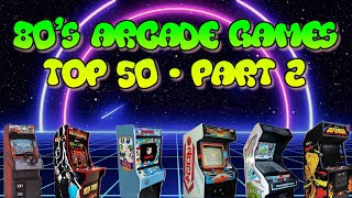 80's Retro Arcade Games - From 40 to 31 - Part 2 #retrogames #arcadegames #emulation