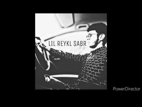JADID LIL REYKL &  LIL STYOPA SABR ( намон хандидан )