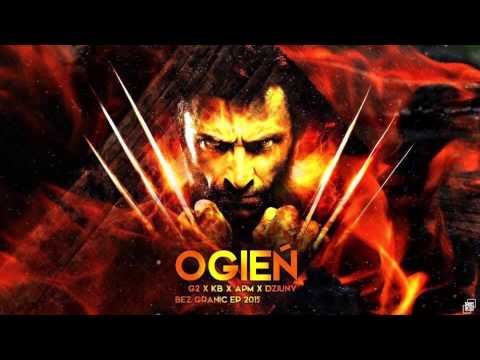 G2 X KB X APM X DZIUNY - Ogień /Bez granic EP 2015