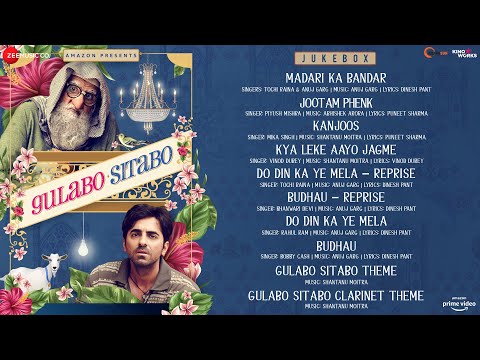 Gulabo Sitabo - Full Movie Audio Jukebox | Amitabh Bachchan & Ayushmann Khurrana