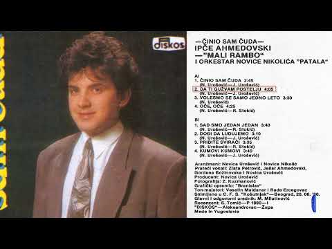 Ipce Ahmedovski - Da ti guzvam postelju - (Audio 1990)