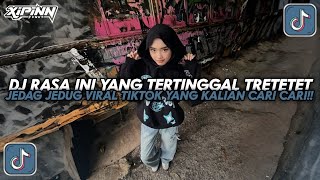 Download lagu DJ RASA INI YANG TERTINGGAL TRETETET JEDAG JEDUG VIRAL TIKTOK TERBARU 2026!! mp3 Download lagu DJ RASA INI YANG TERTINGGAL TRETETET JEDAG JEDUG VIRAL TIKTOK TERBARU 2026!! mp3