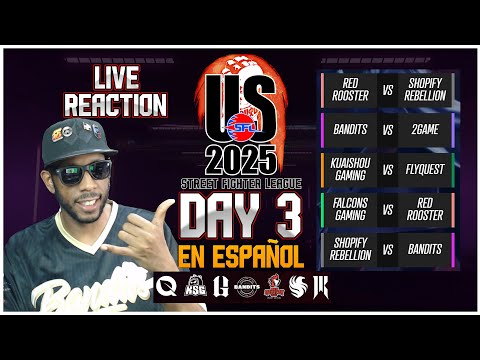 Dia 3 - Street Fighter League US 2025 EN ESPAÑOL | DjOn6 Comentando y Reaccionando