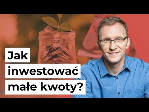 W co inwestować małe kwoty? [FFP03]