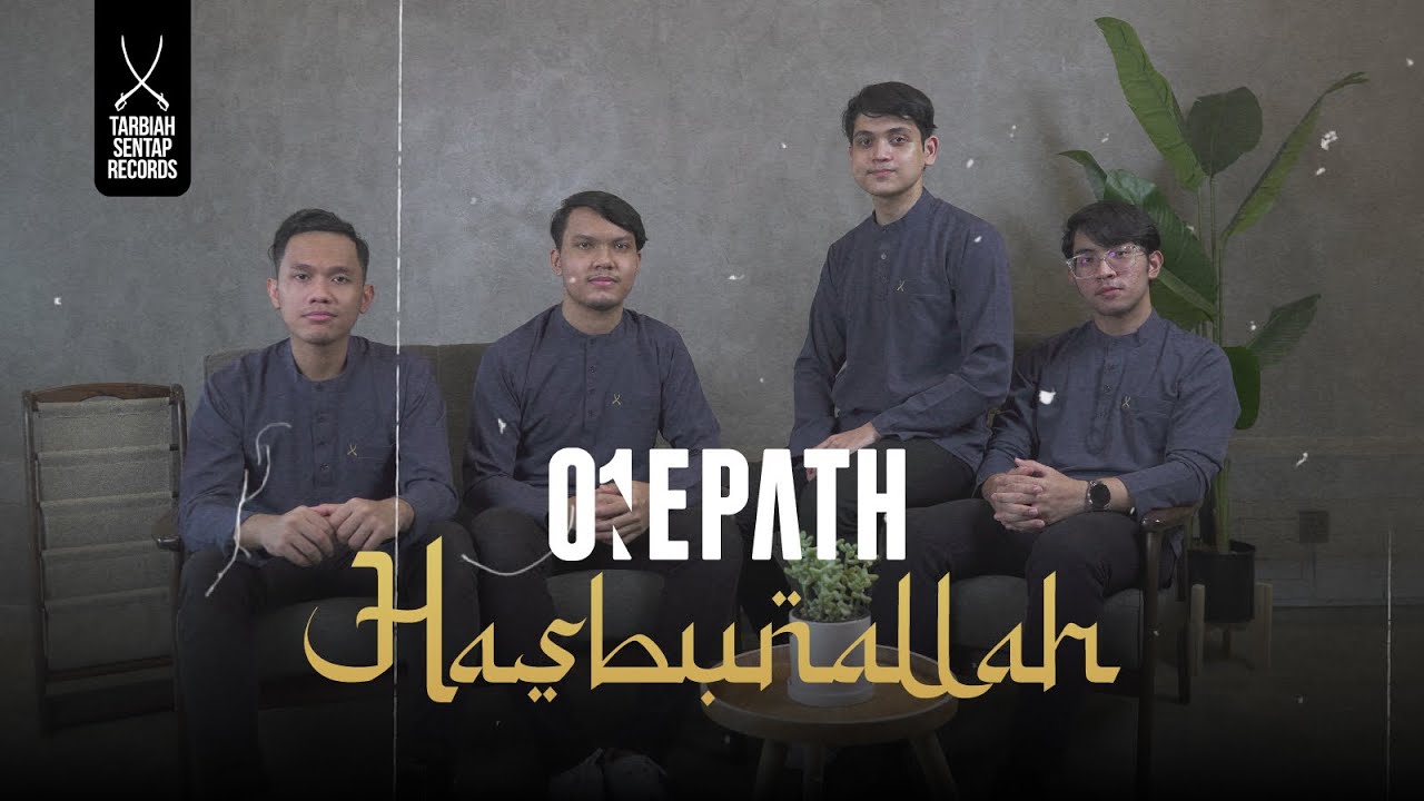 ONE PATH Lyrics - Hasbunallah - Lirikimia Lyrics Update ONE PATH Lyrics - Hasbunallah - Lirikimia Lyrics Update