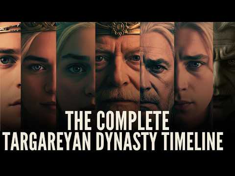 2+ Hours of Complete Targaryen Dynasty Timeline - 300 Years of Dragon Kings to Fall Asleep To