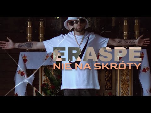 ERASPE  "Nie na skróty" (OFFICIAL VIDEO)