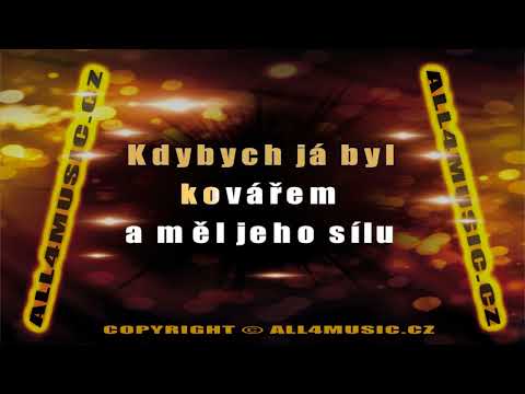 KJ1193 SPÁLENÝ PETR-Kdybych já byl Kovářem (Karaoke verze)