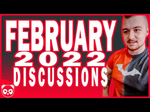 The Panda Redd - February 2022 Discussions Compilation