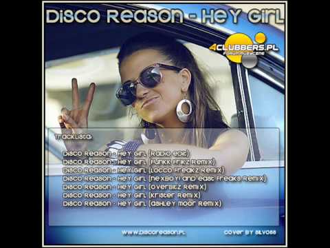 Disco Reason - Hey Girl (Radio Edit)
