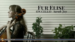 Beethoven - Für Elise (on cello) | Sarah Joy