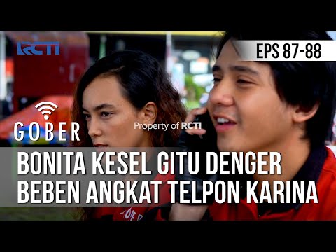 GOBER - Bonita Kesel Gitu Denger Beben Angkat Telpon Karina [10 Maret 2020]