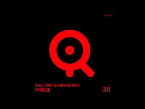 Paul Strive & Harvard Bass - Phrase [Revolution]