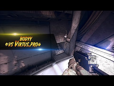 Steam Community :: Video :: CS:GO | bodyy vs Virtus.pro [FAST ACE]