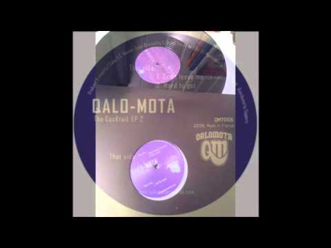Qalo-Mota   -  don't leave me (QM rmx)
