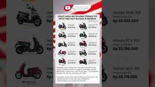 Download lagu Harga Terbaru Honda Matic 2025 mp3