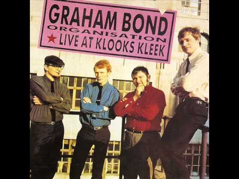 Graham Bond Organisation - Stormy Monday