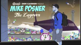 Mike Posner- Rocket Man Ft. Bun B (The Layover Nov 20th)