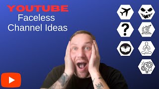 TOP 10 FACELESS YOUTUBE CHANNEL IDEAS