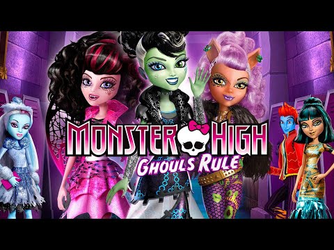 Monster High Ghouls Rule Full Movie