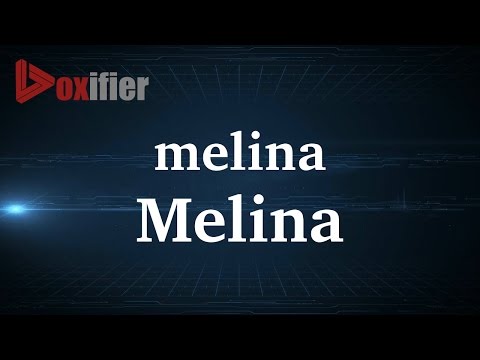 How to Pronunce Melina in French - Voxifier.com