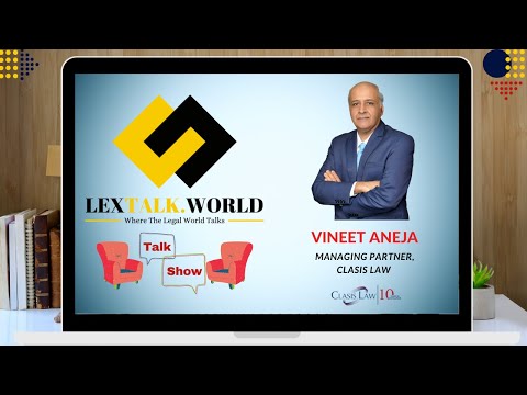 LexTalk World Talk Show with Vineet Aneja, Managing ... - YouTube
