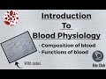 Introduction to Blood | Functions of Blood || Blood Physiology
