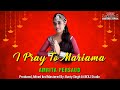 Amrita Persaud - I Pray To Mariama (2020 Bhajan)