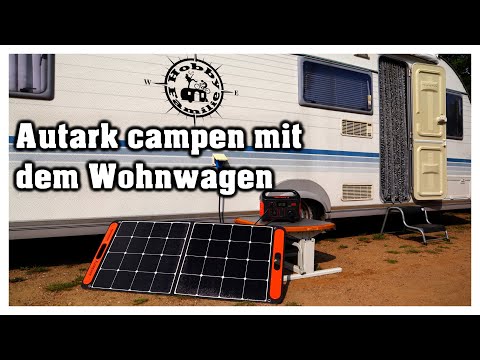 Autark campen mit Wohnwagen & Powerstation | Jackery Explorer 500 + Solar | Hobbyfamilie