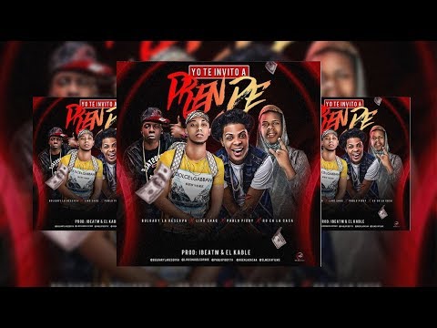 Yo Te Invito a Prende - R8 En La Casa X Liro Shaq X Bulgary La Reserva X Pablo Piddy (VÍDEO LYRIC)