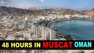 A Tourists Guide to Muscat Oman 2018