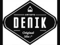 Dj DeniK Original Mix