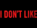 I Dont Like Instrumental